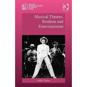 Musical Theatre, Realism and Entertainment by Millie Taylor