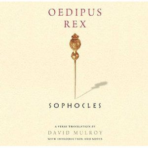 Oedipus Rex by Sophocles