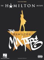 The Hamilton Mixtape