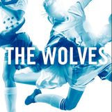 The Wolves: A Play: Off-Broadway Edition 