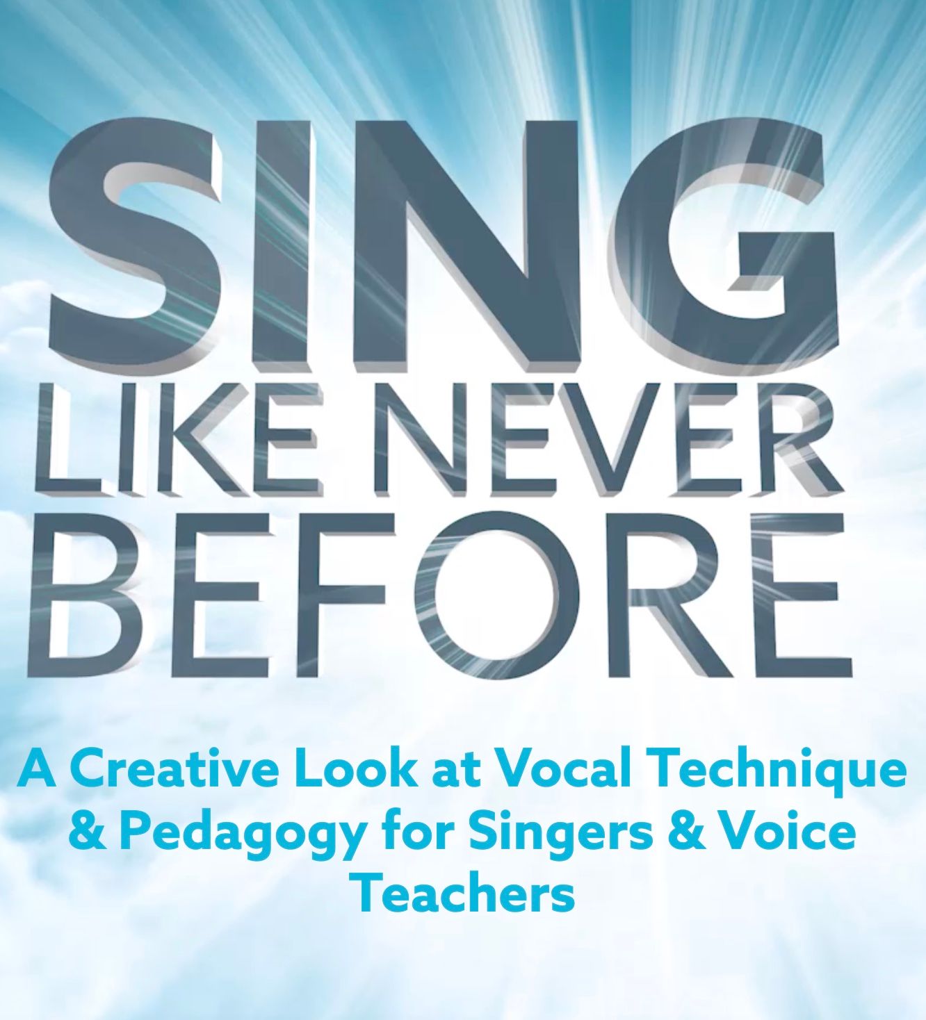 Sing Like Never Before by Justin Stoney