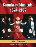 Broadway Musicals, 1943-2004, (2 volume set) 