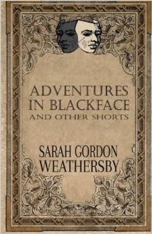 Adventures in Blackface: and other shorts Cover