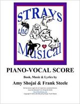 Strays, the Musical: Piano-Vocal Score (Volume 2) 