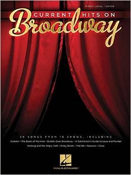 Current Hits on Broadway  by Hal Leonard Corp. 