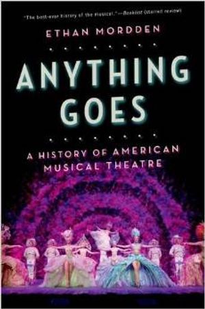 Anything Goes: A History of American Musical Theater Cover