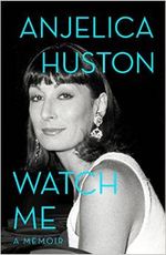 Watch Me: A Memoir