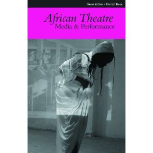 African Theatre 10: Media and Performance Cover