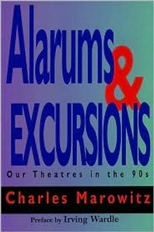 Alarums & Excursions: Our Theatres in the 90s Cover