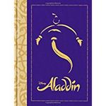 The Road to Broadway and Beyond Disney Aladdin: A Whole New World