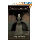 Angels in America: A Gay Fantasia on National Themes (20th Anniversary Edition)