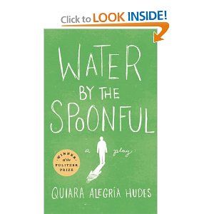 Water by the Spoonful by Quiara Alegria Hudes