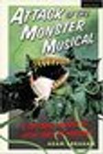 Attack of the Monster Musical: A Cultural History of Little Shop of Horrors
