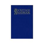 Backstage Handbook: An Illustrated Almanac of Technical Information