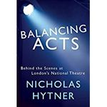 Balancing Acts: Behind the Scenes at London's National Theatre