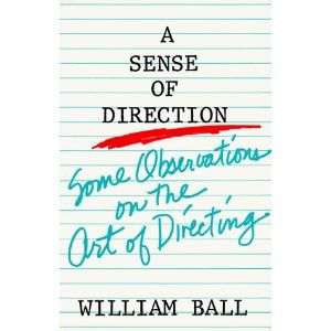 Sense of Direction: Some Observations on the Art of Directing Cover