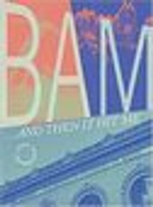 BAM... and Then It Hit Me Cover