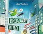 Broadway Bird