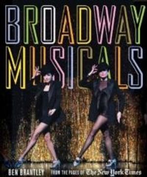 Broadway Musicals: From the Pages of The New York Times Cover