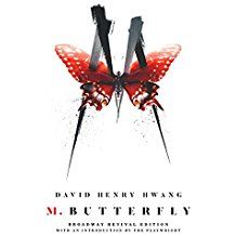 M. Butterfly: Broadway Revival Edition by David Henry Hwang