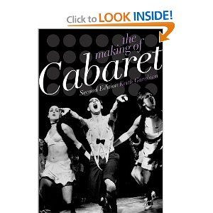 The Making of Cabaret by Keith Garevian