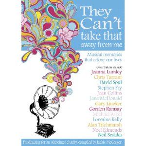 They Can't Take That Away from Me: Musical Memories That Colour Our Lives Cover