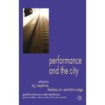 Performance and the City