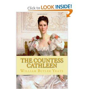 The Countess Cathleen  by William Butler Yeats 