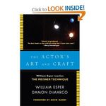 The Actor's Art and Craft: William Esper Teaches the Meisner Technique