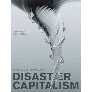 Disaster Capitalism: Or, Money Can't Buy You Love - Three Plays Cover