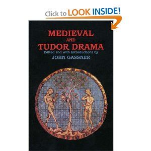 Medieval and Tudor Drama: Twenty-Four Plays Cover
