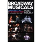 Broadway Musicals: The Biggest Hit and the Biggest Flop of the Season