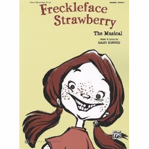 Freckleface Strawberry: The Musical (Vocal Selections) Cover