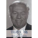 Trust Me: A Memoir