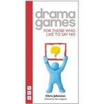 Drama Games: For Those Who Like To Say No