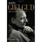 John Gielgud: Matinee Idol to Movie Star 