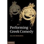 Performing Greek Comedy