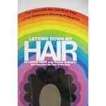 Letting My Hair Down