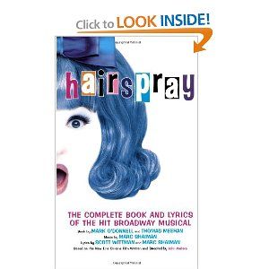 Hairspray: The Complete Book and Lyrics of the Hit Broadway Musical Cover