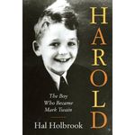 HAROLD: The Boy Who Became Mark Twain