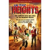 In the Heights: Complete Book and Lyrics