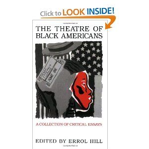 The Theatre of Black Americans: A Collection of Critical Essays Cover