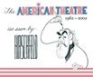 The American Theatre as seen by Hirschfeld 1962-2002 by David Leopold