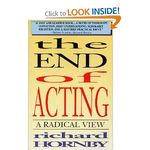 The End of Acting: A Radical View