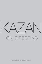 Kazan on Directing
