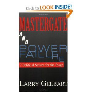 Mastergate and Power Failure: 2 Political Satires for the Stage Cover