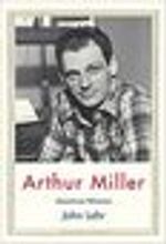 Arthur Miller: American Witness (Jewish Lives)