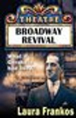 Broadway Revival: What If Gershwin Had Lived?