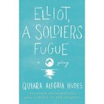 Elliot, A Soldier’s Fugue