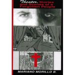 Theater, Stories and Scenes of A Forgotten People